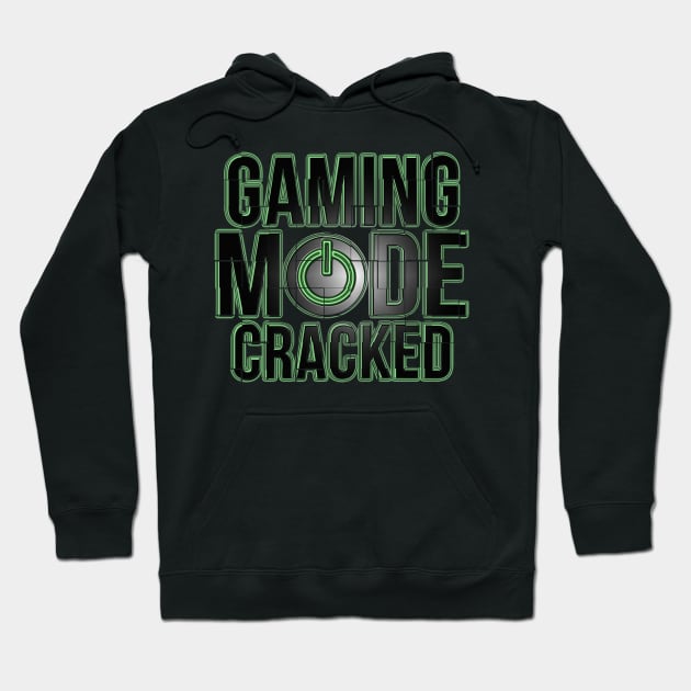 Gaming Mode Cracked v2.0 - Gaming Gamer Hoodie by giftideas